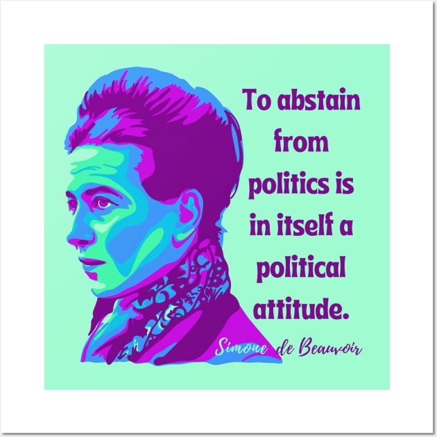 Simone de Beauvoir Portrait and Quote Wall Art by Slightly Unhinged